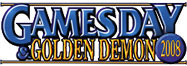 Games Day & Golden Demon 2008