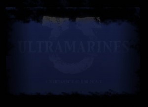 Ultramarines Movie