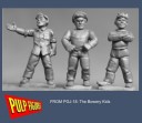 Pulp Figures - Bowery Kids