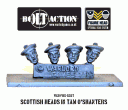 Bolt Action - Scottish Heads