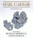 Hail Caesar - Roman Medicus and Patient