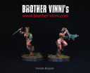 Brother Vinni Female Brigade 2