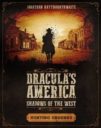 DraculasAmerica HuntingGrounds Prev
