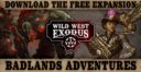 Warcradle Studios Wild West Exodus Badland Campaign