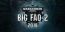 Games Workshop Warhammer 40,000 Big FAQ 2 1
