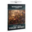 Games Workshop Warhammer 40.000 Pre Order Preview Vigilus Defiant And Chapter Approved 2