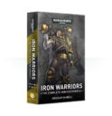 GW Games Workshop Iron Warriors The Omnibus
