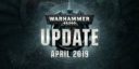 Games Workshop Warhammer 40,000 Update – April 2019 1