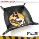 PW Dice Tray Pin Up