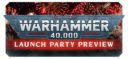 Games Workshop The Warhammer 40,000 Launch Party Preview 1