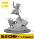 Batman Miniature Game Deathstroke The Terminator 2