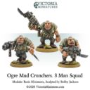 Victoria Miniatures Ogre Mud Crunchers. 3 Man Squad 1