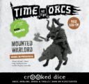 Crooked Dice Time Of The Orcs Kickstarter41