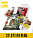 Knight Models Batman Miniature Game Calendar Man 1