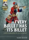Hellion Wargames Every Bullet Has Its Billet 2