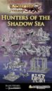 Uncharted Realms Hunters Of The Shadow Sea (Re Launch) 3