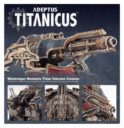 Forge World Warbringer Nemesis Titan Belicosa Volcano Cannon 2