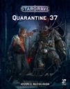 OG Stargrave Quarantine 37