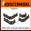 Roostermodel Ancient Xenos Corner Barricades