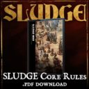 SLUDGE Wargame Core Rules PDF 1