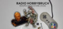 Radio Hobbybruch: Folge 35