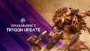 GW: Tyrgon Update und DLCs für Space Marine 2