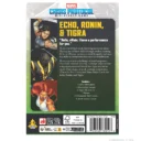 Crisis Protocol Echo, Ronin & Tigra 2