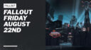 Fallout August 01