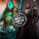 GW: Wochenvorschau mit Chaoszwergen und Vollstreckern