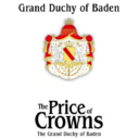 The Price Of Crowns The Grand Duchy Of Baden 4