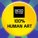 DICED The Game Human Art