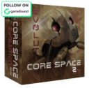 Core Space Evolution – Incoming 2